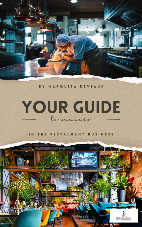 Your Guide to Success in the Restaurant Business